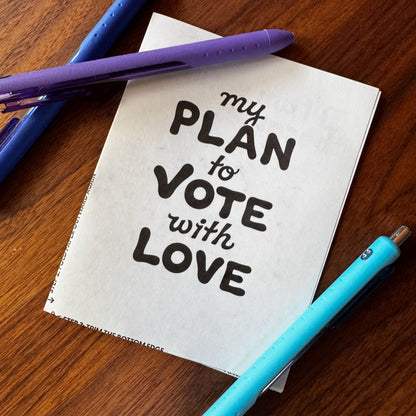 My Plan to Vote